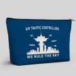 Air Traffic Controllers - We Rule The Sky Designed Zipper Pouch Sale