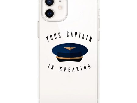 Your Captain Is Speaking Designed Transparent Silicone iPhone Cases Online Hot Sale